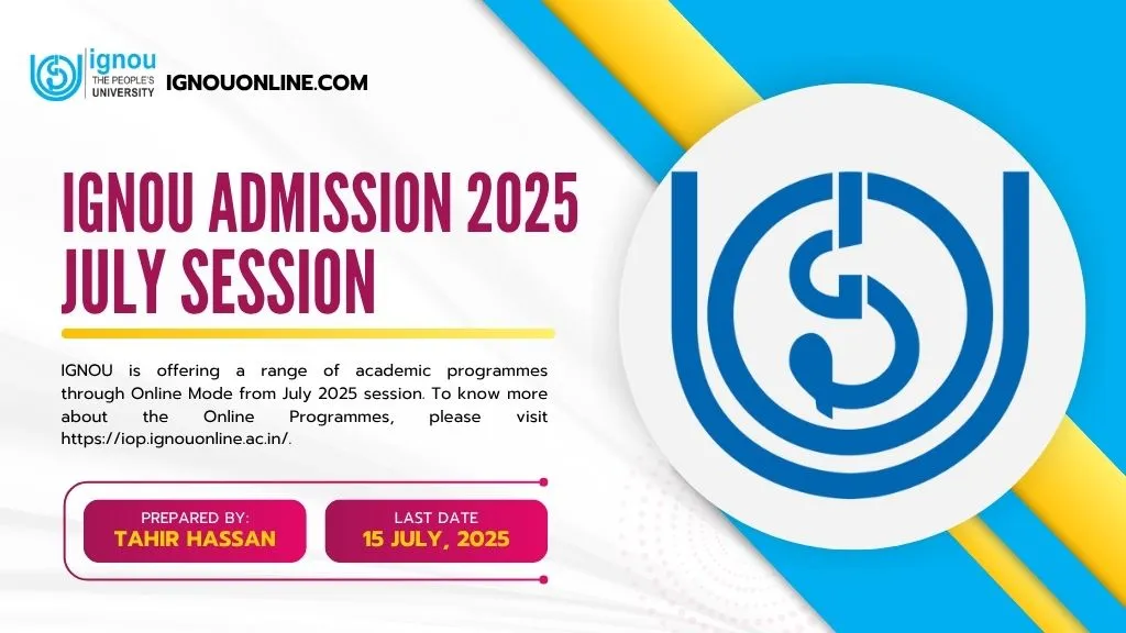 IGNOU Admission 2025 July Session