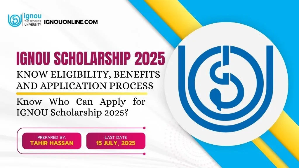 IGNOU Scholarship 2025